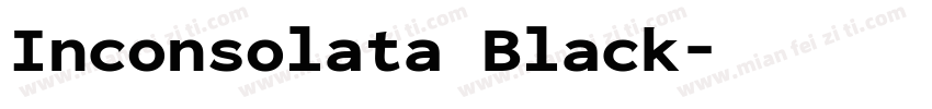 Inconsolata Black字体转换